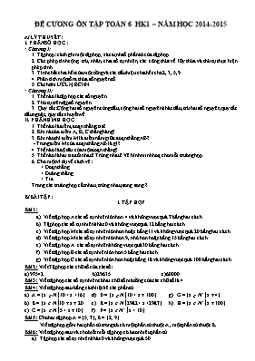 Đề cương ôn tập Toán 6 học kì 1  Năm học 2014 - 2015